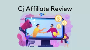 Read more about the article Beginner Guide to CJ Affiliate (Commission Junction) in 2022