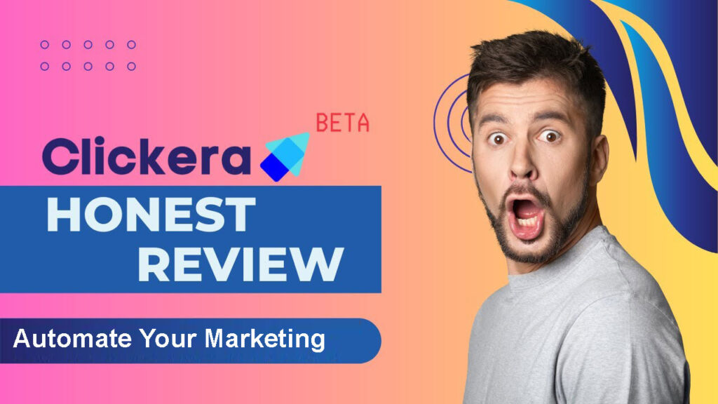Clickera: Create Scale and Optimize an Online Business